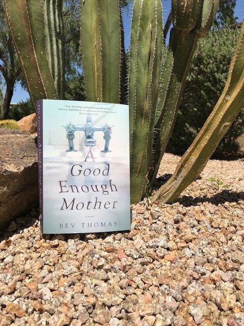 Book Review: A Good Enough Mother by Bev Thomas