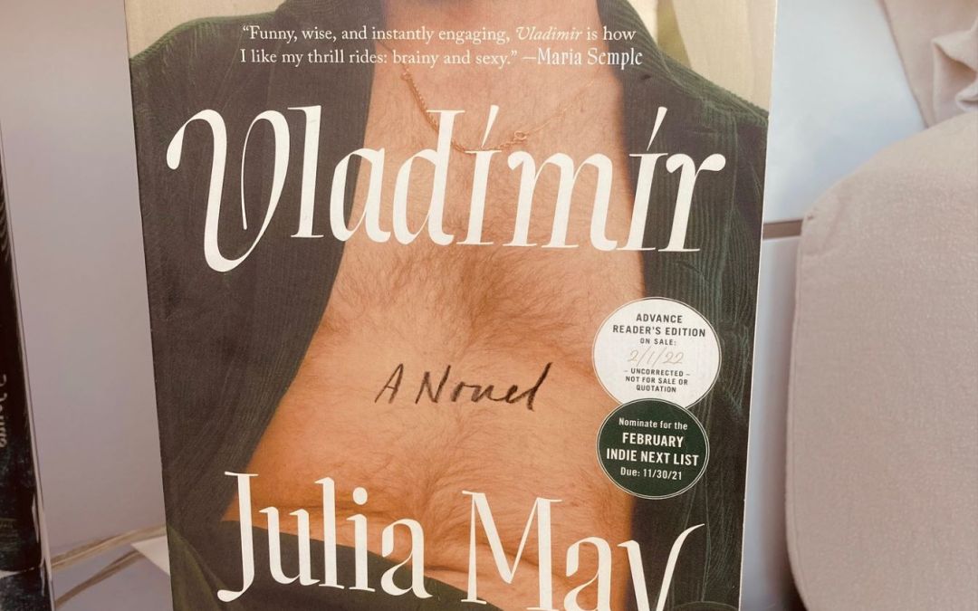 Book Review: Vladimir by Julia May Jonas