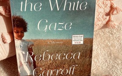 Book Review: Surviving the White Gaze by Rebecca Carroll