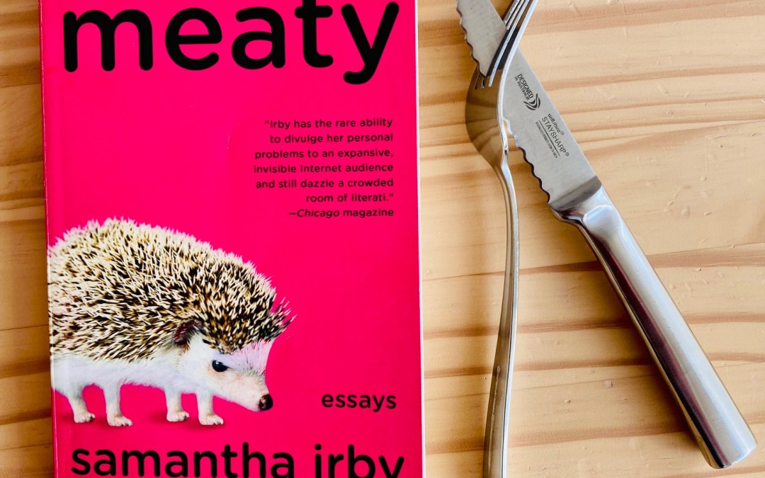 Book Review: Meaty by Samantha Irby
