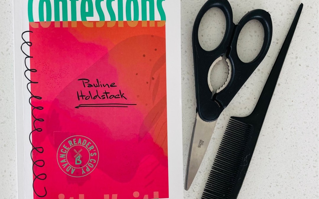 Confessions with Keith by Pauline Holdstock book next to a pair of scissors and comb
