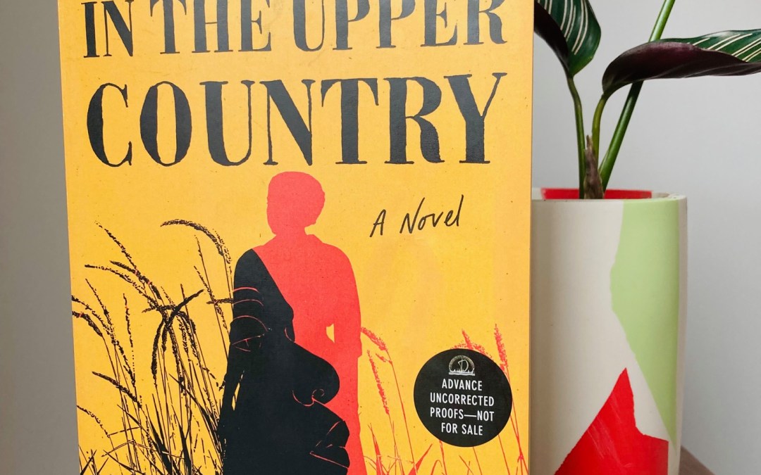 Book Review: In the Upper Country by Kai Thomas