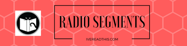 Radio Segment: Books that Take Us Away