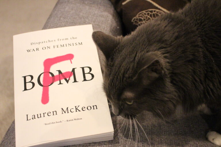 Book Review: F-Bomb, Dispatches from the War on Feminism by Lauren McKeon
