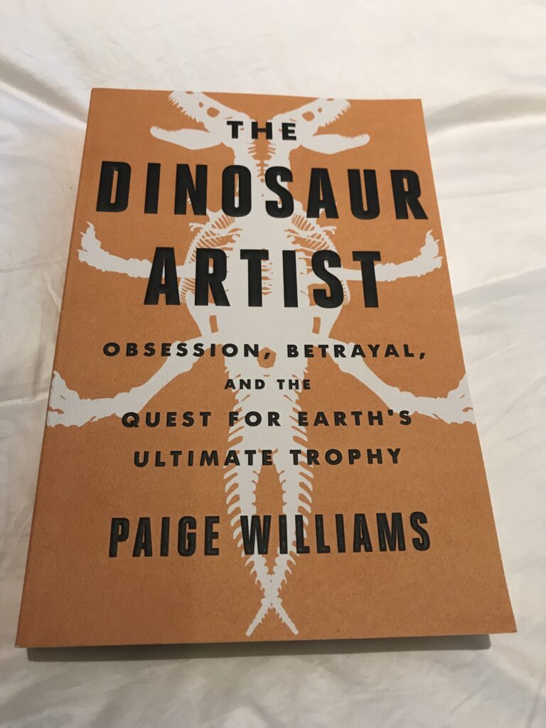 Book Review: The Dinosaur Artist by Paige Williams