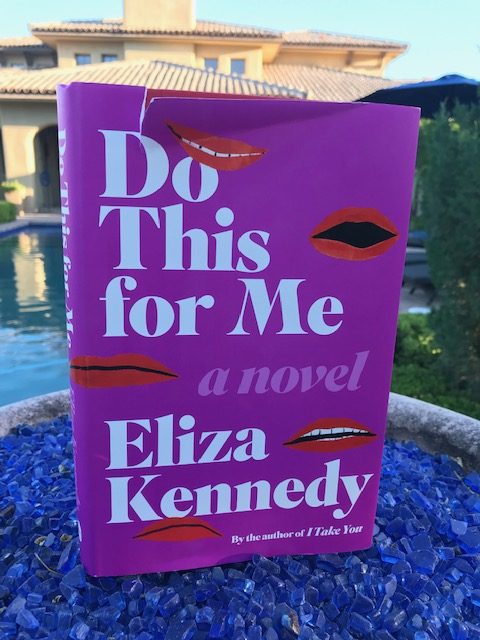 Book Review: Do This For Me by Eliza Kennedy