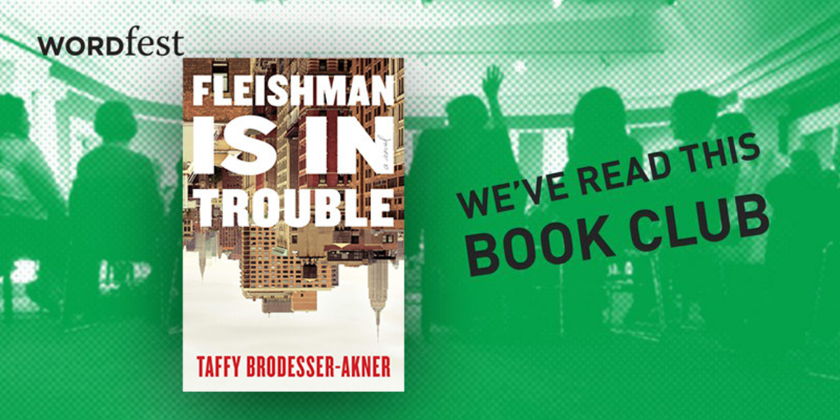 Fleishman is in Trouble by Taffy BrodesserAkner book review