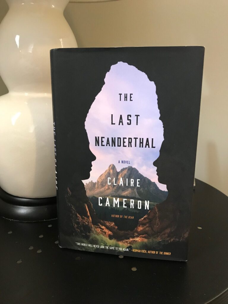 Book Review: The Last Neanderthal by Claire Cameron