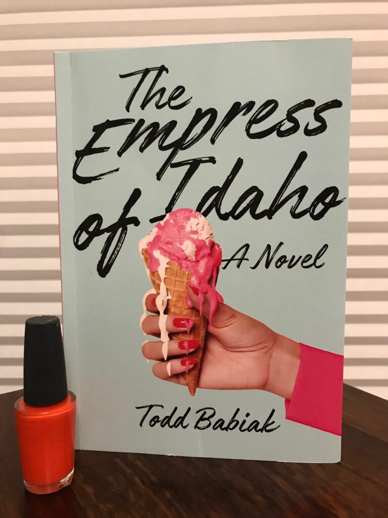 Book Review: The Empress of Idaho by Todd Babiak
