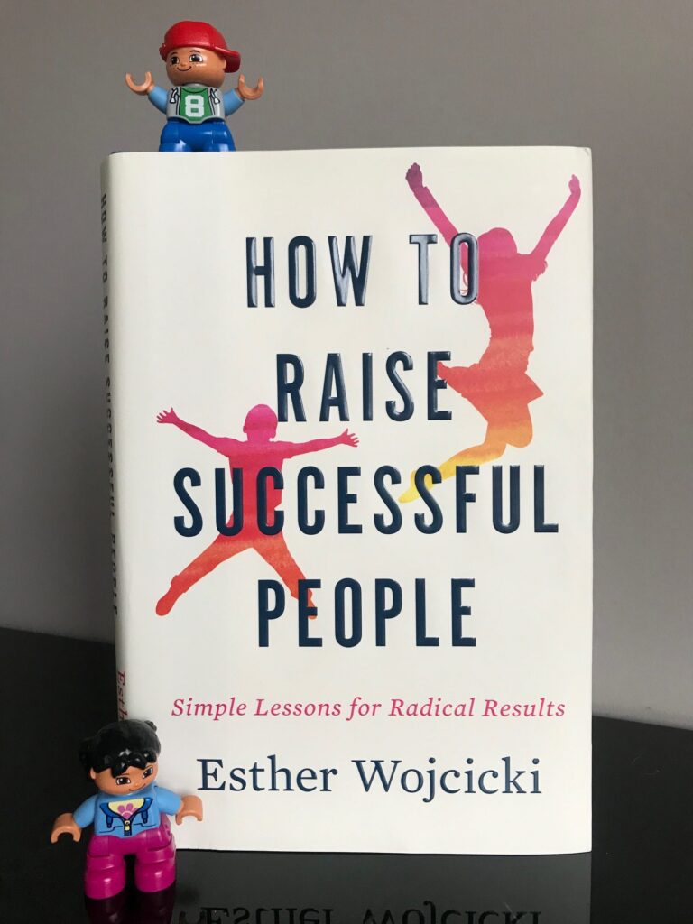 Book Review: How to Raise Successful People by Esther Wojcicki