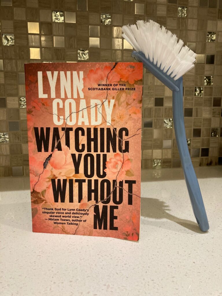 Book Review: Watching You Without Me by Lynn Coady
