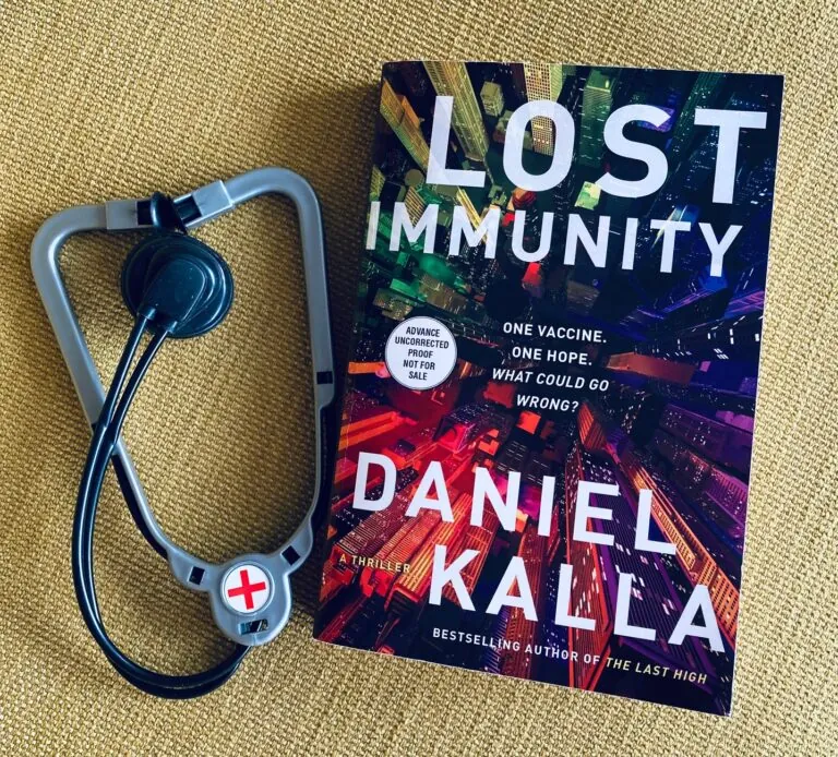 Lost Immunity by Daniel Kalla book with a toy stethoscope beside it