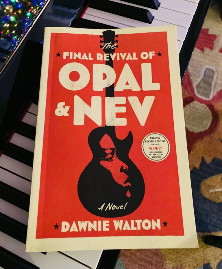 Book Review: The Final Revival of Opal & Nev by Dawnie Walton