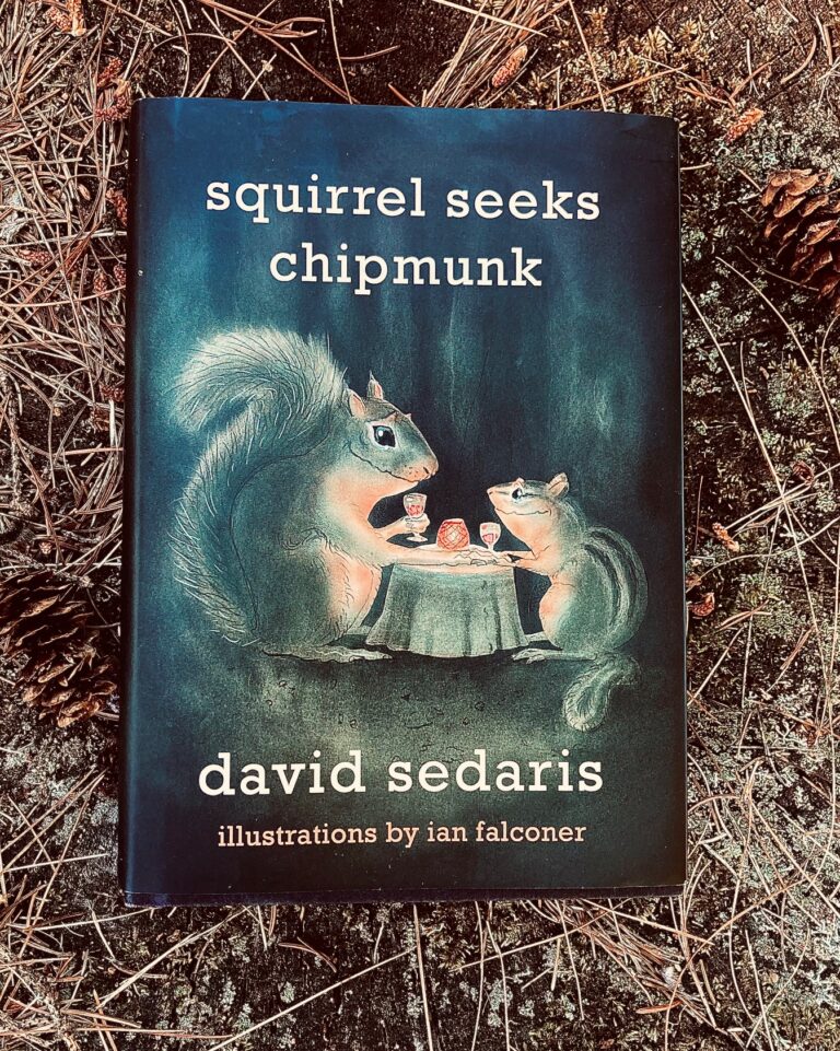 Book Review: Squirrel Seeks Chipmunk by David Sedaris