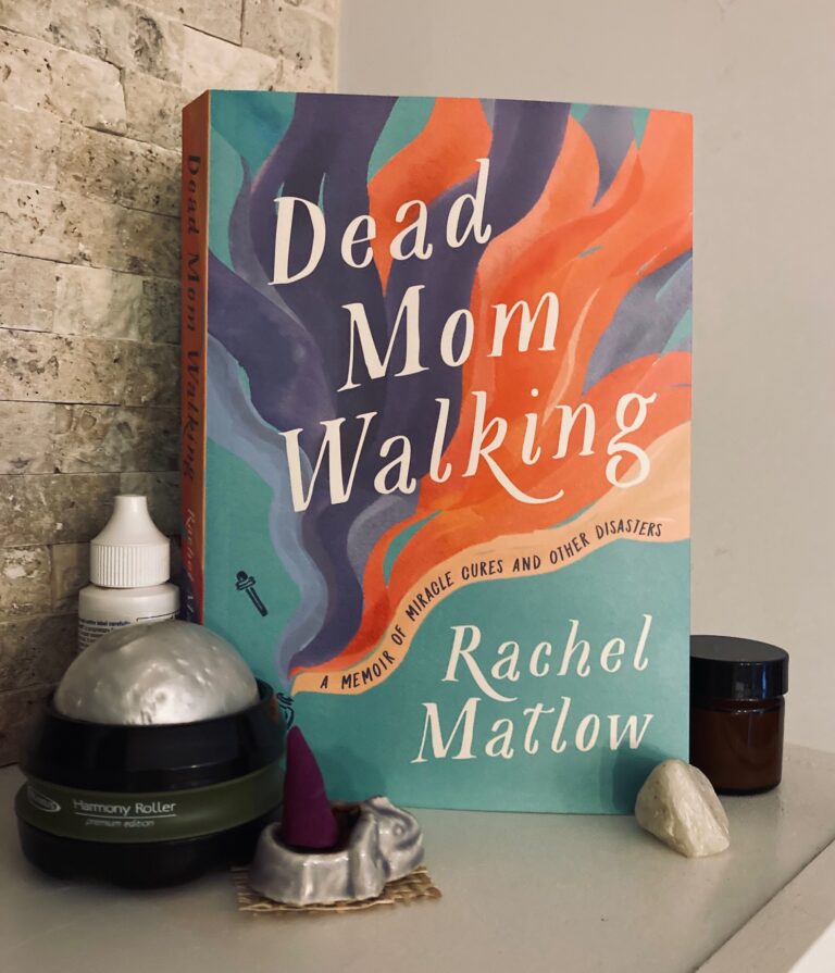 Book Review: Dead Mom Walking by Rachel Matlow