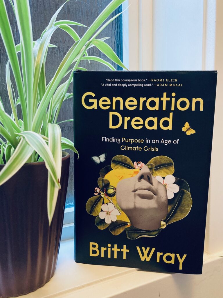 Book Review: Generation Dread by Britt Wray