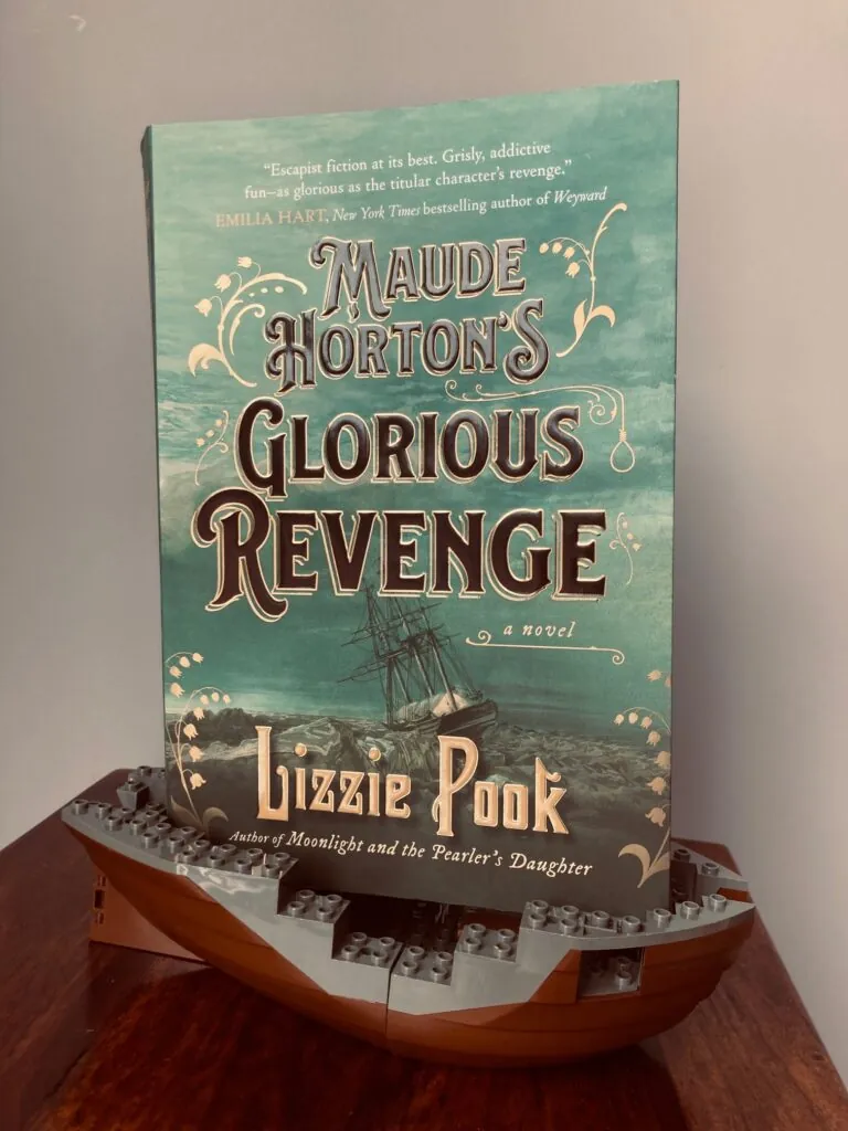 Maude Horton's Glorious Revenge by Lizzie Pook book