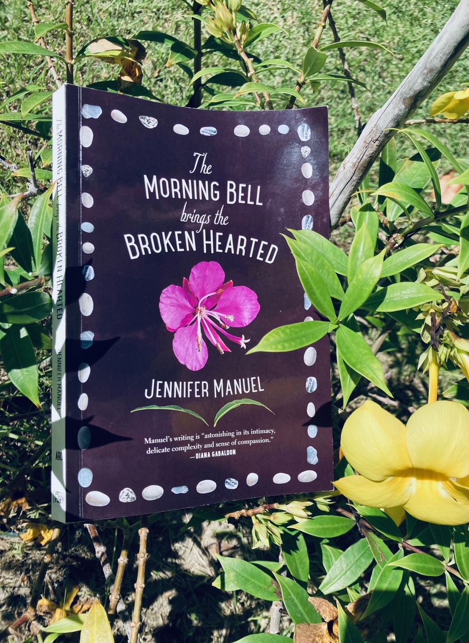 The Morning Bell Brings the Broken Hearted by Jennifer Manuel book