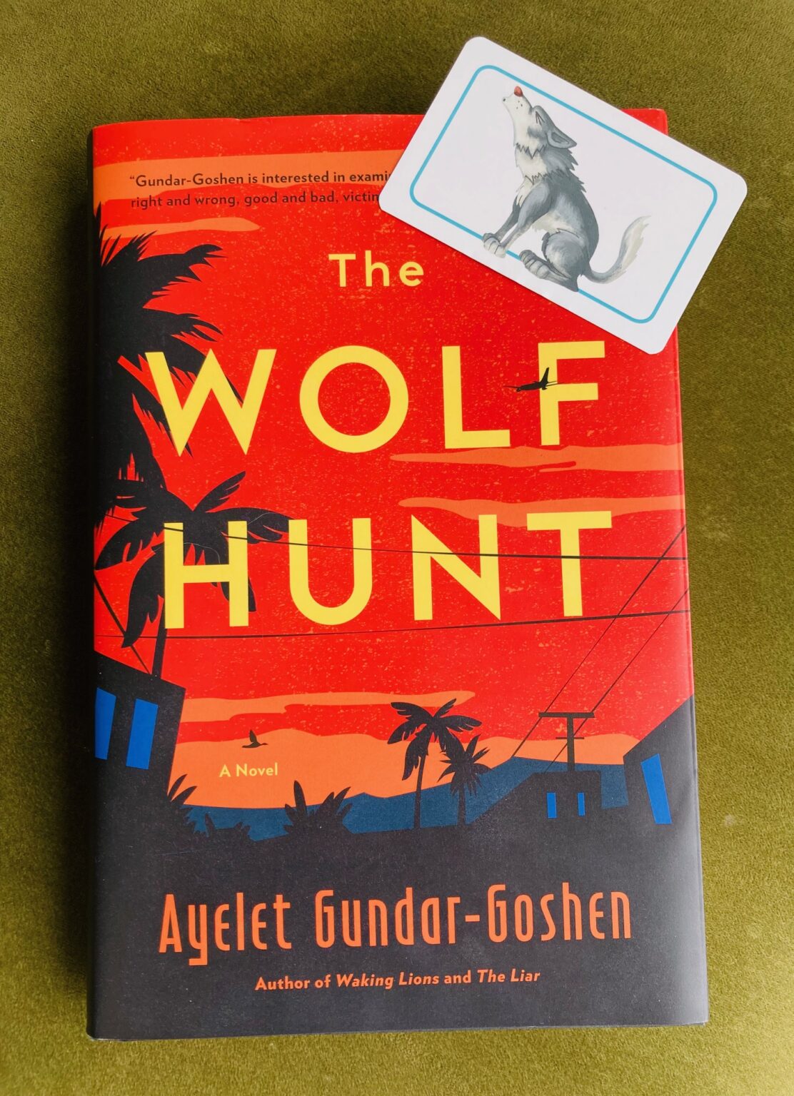 Book Review The Wolf Hunt by Ayelet GundarGoshen I've Read This