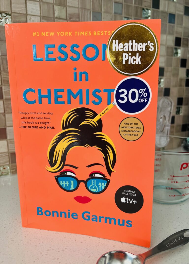 Lessons in Chemistry by Bonnie Garmus