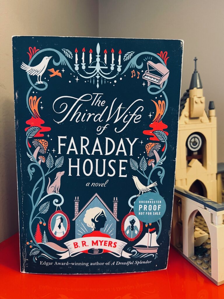 The Third Wife of Faraday House by B.R. Myers book