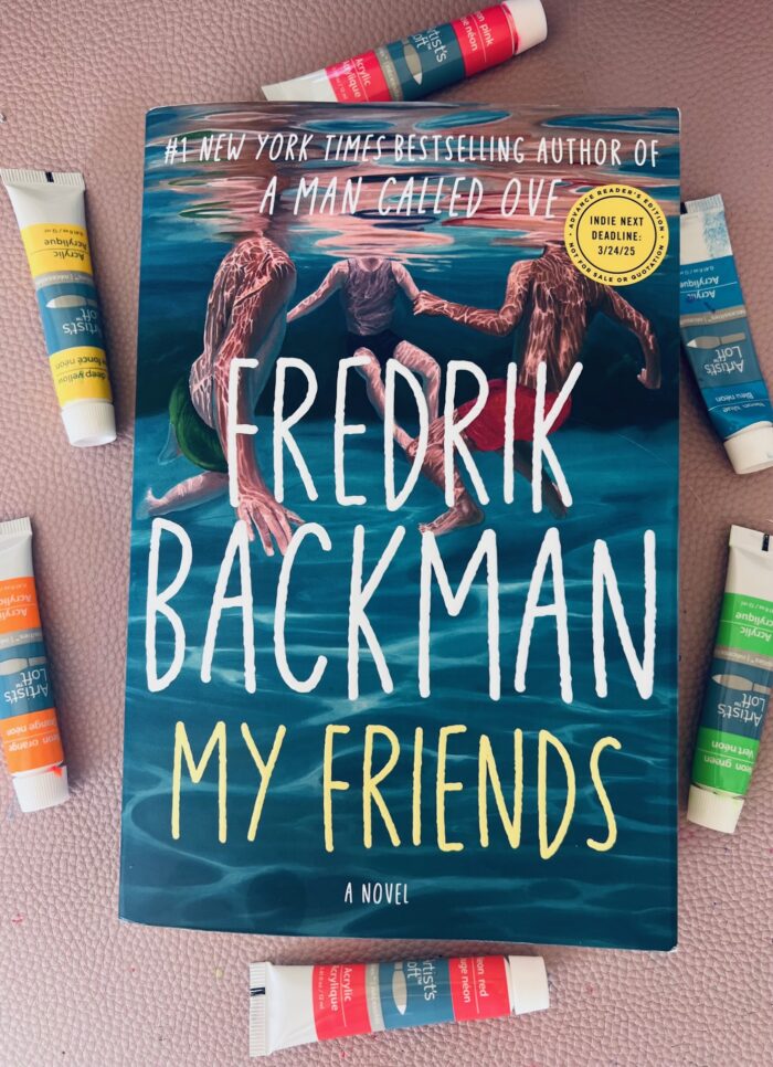 My Friends by Fredrik Backman book