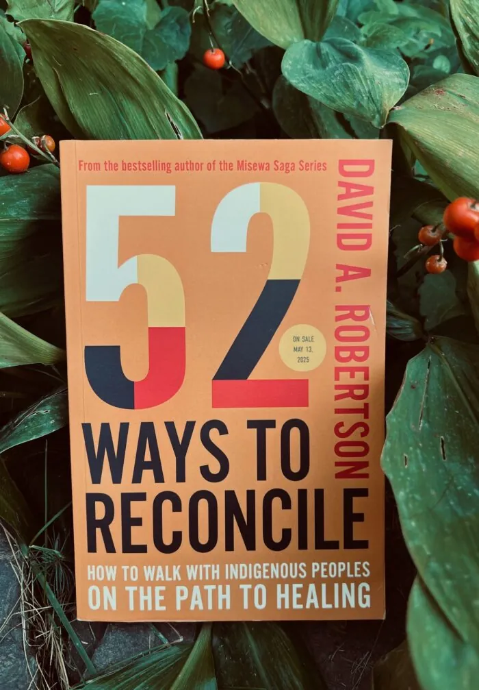 52 Ways to Reconcile by David A. Robertson book