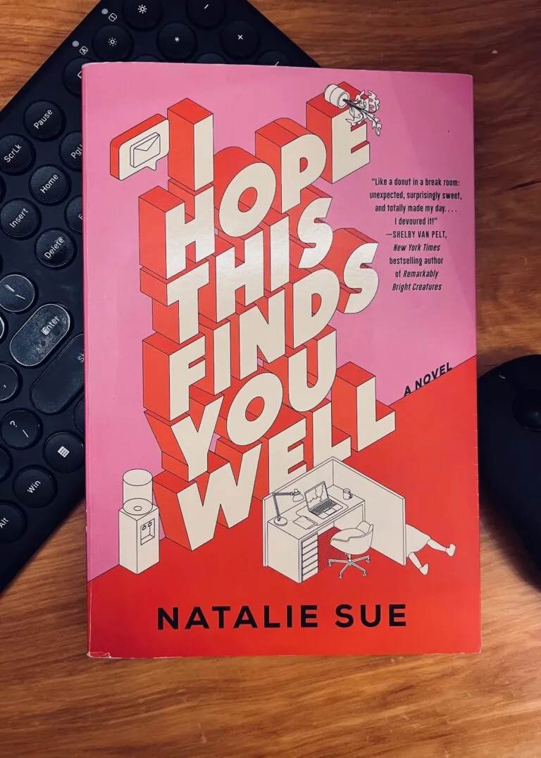 I Hope this Finds You Well by Natalie Sue